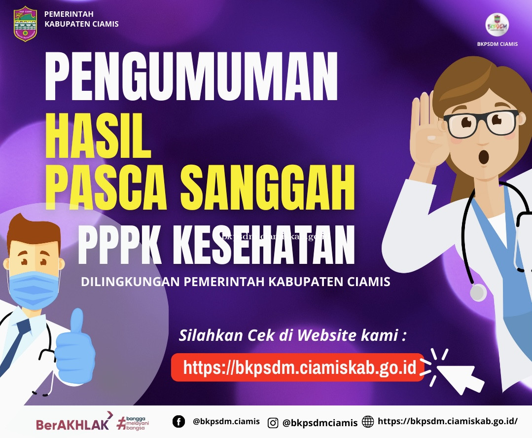 Pengumuman Pasca Sanggah Hasil Seleksi Administrasi Penerimaan PPPK Tenaga Kesehatan Kabupaten Ciami