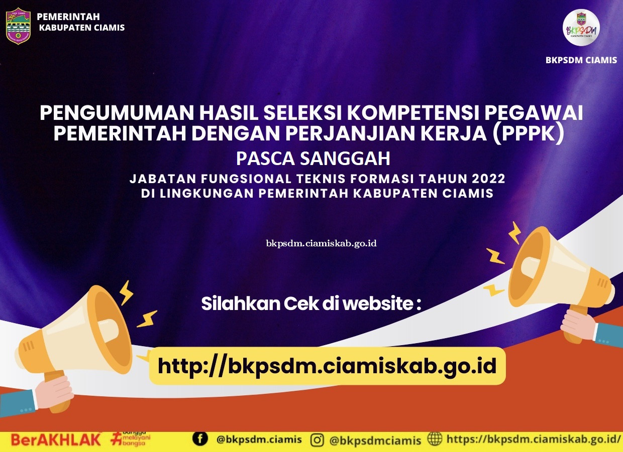 PENGUMUMAN PASCA SANGGAH HASIL SELEKSI KOMPETENSI PPPK TEKNIS PEMERINTAH KABUPATEN CIAMIS FORMASI TA