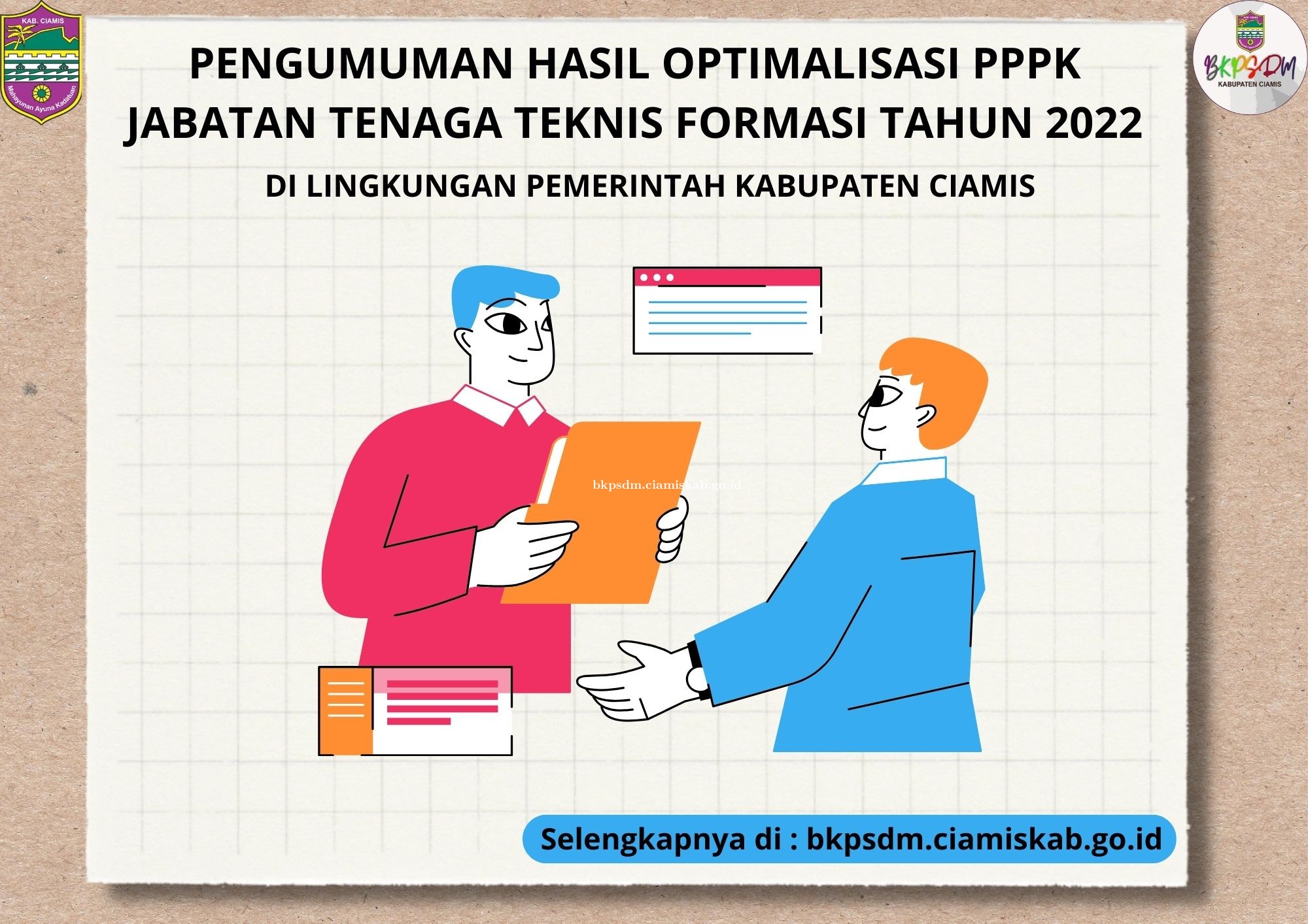 PENGUMUMAN HASIL OPTIMALISASI PPPK JABATAN TENAGA TEKNIS FORMASI TAHUN 2022